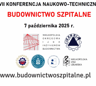 VII Konferencja Naukowo-Techniczna „Budownictwo Szpitalne” z udziałem członków zespołu TechMedis